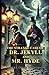 The Strange Case of Dr. Jekyll and Mr. Hyde