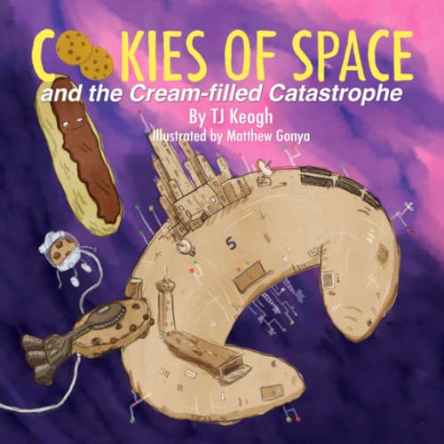 Cookies of Space and the Cream-filled Catastrophe (Paperback)