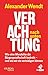 Verachtung nach unten by Alexander Wendt