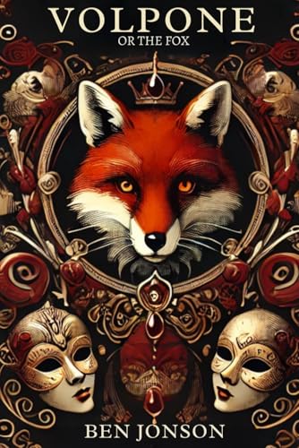 Volpone: The Fox