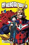 My Hero Academia, Vol. 1 by Kohei Horikoshi