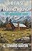 The False Treeing Hound: A Feel-Good Short Story About Mentorship and a Road Trip Out West (13 Acorns- Modern Short Stories for Thoughtful Adults)