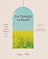 I'm Thankful To M...