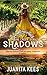 Shadows: A Small Town Roman...