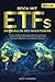 Reich mit ETFs - Die 4 Säulen des Investierens: Wie Sie als Börsen-Einsteiger ohne Vorkenntnisse und mit wenig Kapital zu Reichtum gelangen und Ihr ... vor der Inflation schützen (German Edition)