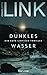 Dunkles Wasser (Kate Linville #5)
