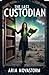 The Last Custodian  by Aria Novastorm