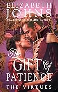 The Gift of Patience: A Romantic Suspense