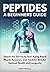 Peptides A Beginners Guide:...