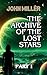 The Archive of the Lost Sta...