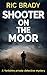 Shooter on the Moor (Yorksh...