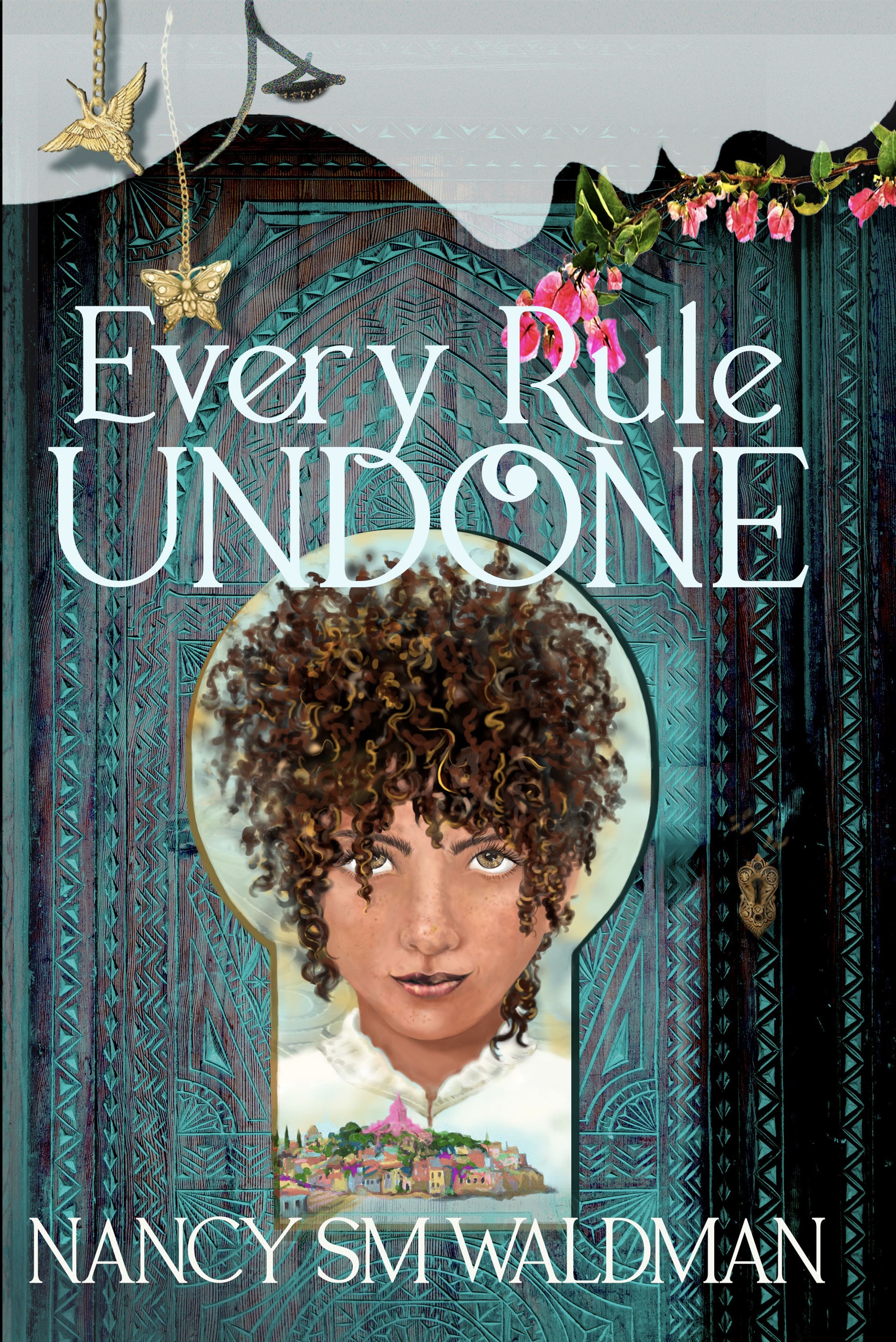 Every Rule Undone (The Last Magic City, #1)