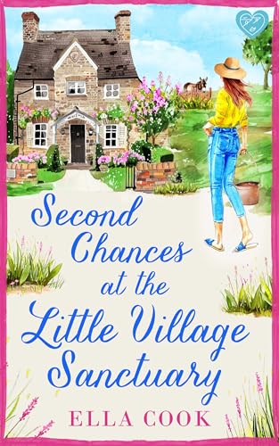 Second Chances at the Little Village Sanctuary (Broclington #3)