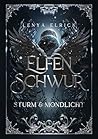 Sturm und Mondlicht (Elfenschwur #3) Sturm und Mondlicht (Elfenschwur #3)
