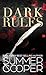 Dark Rules: A Dark Billionaire Steamy Contemporary Romance (Hardback) (Dark Desires (Hardback))