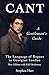 Cant - A Gentleman's Guide: The Language of Rogues in Georgian London