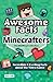 Awesome Facts for Minecraft...
