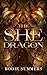 The She Dragon (Tales of Ae...