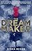 The Dream Maker
