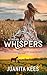 Whispers: A Small Town Roma...