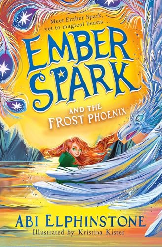 Ember Spark and the Frost Phoenix (Ember Spark, #2)
