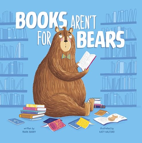 Raintree Books Arent for Bears. (Paperback)