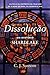 Dissolução: Um mistério Shardlake