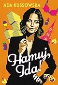 Hamuj, Ida!