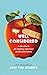 Well Considered: A Handbook...