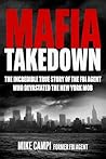 Mafia Takedown: T...