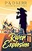River Explosion A Fast-Paced Suspense of Survival, Resilience, and Rural Secrets (Mystery Destiny Book 3) by Patricia Kerr