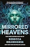 Mirrored Heavens by Rebecca Roanhorse