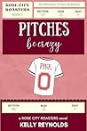 Pitches Be Crazy by Kelly  Reynolds