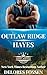 Outlaw Ridge: Hayes (Hard J...