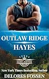 Outlaw Ridge: Hayes (Hard Justice: Outlaw Ridge #1) Outlaw Ridge: Hayes (Hard Justice: Outlaw Ridge #1)
