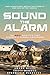 Sound The Alarm: The Maui D...
