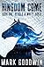 Behold a White Horse: A Post-Apocalyptic Saga of the End Times (Kingdom Come Book 1)