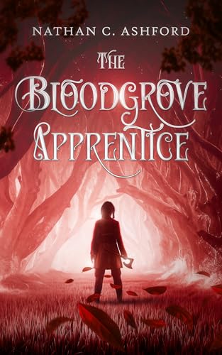 The Bloodgrove Apprentice (Harbingers of Agatharr, #0)