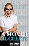 A MOVER EL CULETE