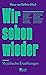 Wir schon wieder: 16 jüdische Erzählungen