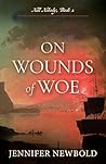 On Wounds of Woe: Nell Nobody, Book 2 Book cover for On Wounds of Woe: Nell Nobody, Book 2