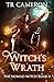 Witch's Wrath (The Nomad Witch Book 8)