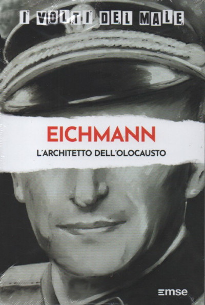 Eichmann. L'architetto dell'olocausto (Paperback)