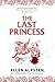 The Last Princess: Daughter...