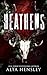 Heathens: A Dark Stalker Romance (Heathens Hollow)