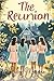The Reunion: Four Women, On...