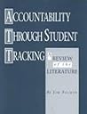 Accountability Through Student Tracking: A Review of the Literature