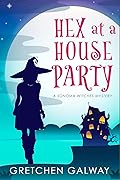 Hex at a House Party