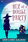Hex at a House Party