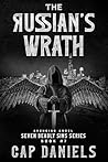 The Russian's Wrath: Avenging Angel - Seven Deadly Sins Book #7